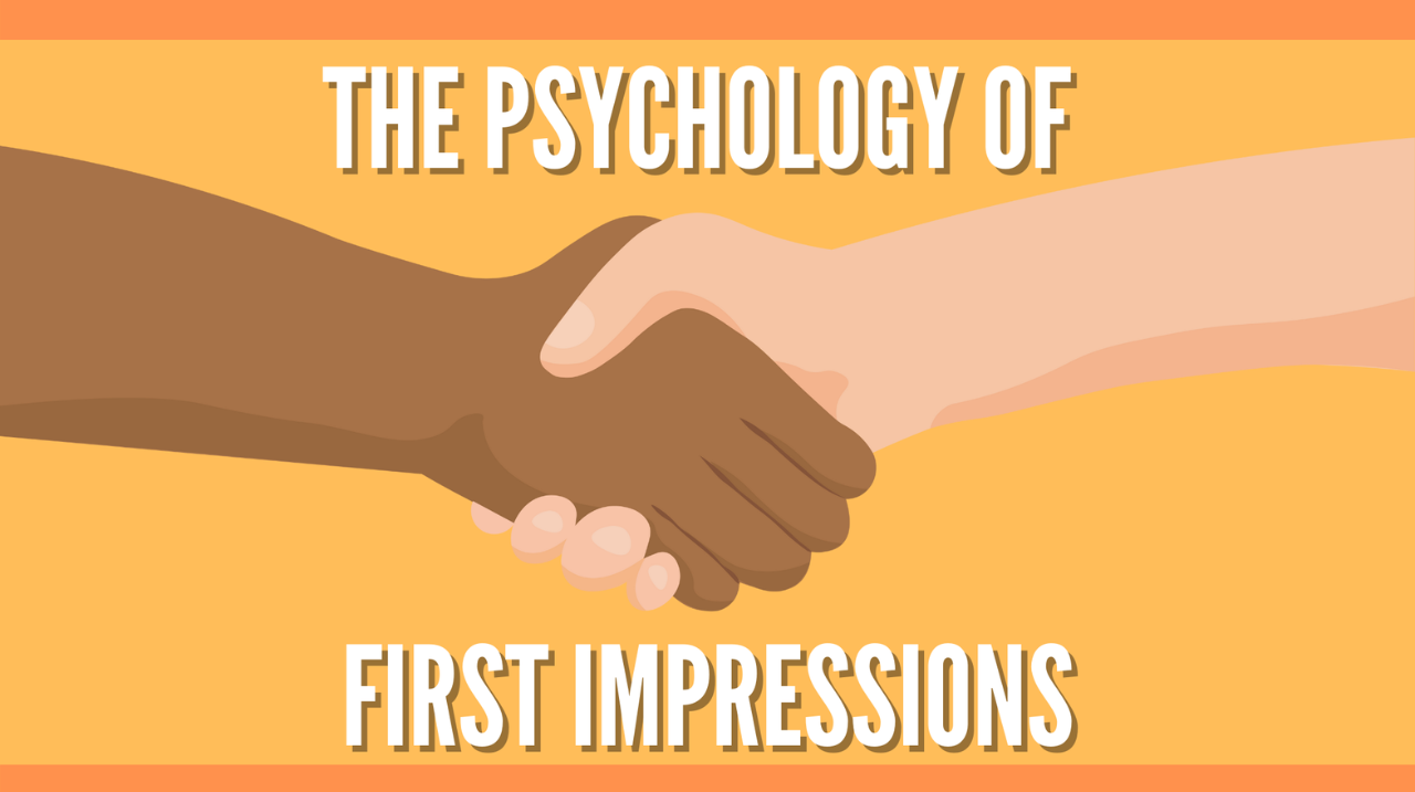 Psychology of First Impressions